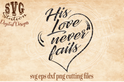 His Love Never Fails Cut File Product Image 1