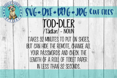 Toddler Definition - Terrible Two&#039;s - Mom Life - SVG Cut F Product Image 1