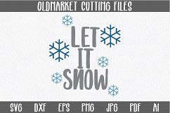 Let it Snow SVG Cut File - Christmas SVG Product Image 1
