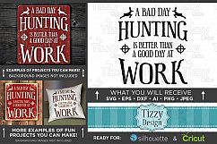 A Bad Day Hunting - Deer HUNTING SVG Files - 831 Product Image 1