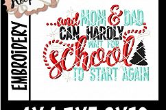 And Mom And Dad Can Hardly Wait For School To Start Again- C Product Image 2