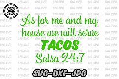 As for me and my house we will serve tacos salsa 247 SVG Product Image 1