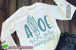 Aloe Is It Me You&#039;re Looking For SVG Product Image 5