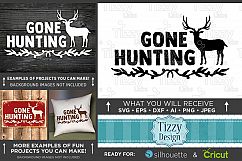 Gone Hunting - Deer HUNTING SVG Files - Hunting Signs - 848 Product Image 1