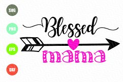 Blessed Mama SVG Product Image 1