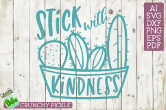 Stick With Kindness Cactus SVG Product Image 2