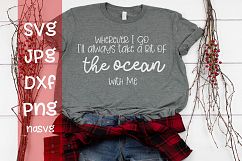 Wherever I go I&#039;ll take a bit of the ocean with me, SVG Product Image 1