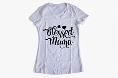 Blessed Mama SVG PNG EPS DXF, Mother&#039;s day SVG cutting file Hearts SVG design Product Image 2