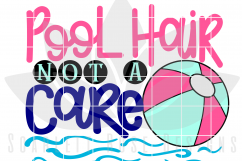Pool Hair Not a Care SVG Product Image 2