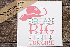 Dream Big Cowgirl SVG Cut File Product Image 1