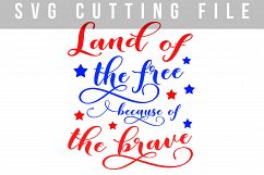 Land of the free because of the brave SVG PNG EPS DXF Product Image 5
