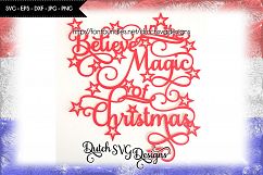 Cutting file Believe in the Magic of Christmas for Cricut &amp; Silhouette, christmas svg, papercut svg, christmas papercut, papercut template Product Image 1