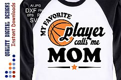 Basketball mom Shirt SVG Favorite Player SVG Silhouette Dxf Product Image 1