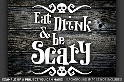 Eat Drink and Be Scary Svg File - Halloween Svg files - 4018 Product Image 3