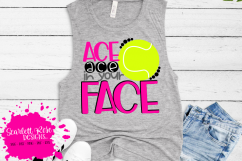 Ace Ace in your Face - Tennis SVG Product Image 1