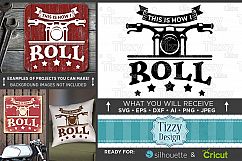 This Is How I Roll SVG File - Motorcycle Svg File - Motorcycle Shirt Wall Decor - Silhouette Cricut Dxf Eps Svg - 736 Product Image 1