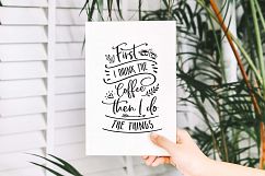First I drink the coffee SVG DXF PNG Product Image 2
