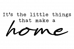It&#039;s the little things that make a home Product Image 2