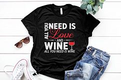 All you need is love and wine Printable Product Image 1