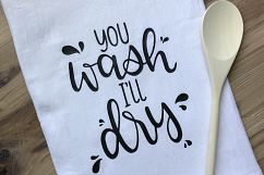 You Wash, I&#039;ll Dry Product Image 4