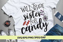 Will Trade Sister For Candy - Halloween SVG EPS DXF PNG Product Image 1