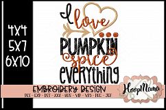 I Love Pumpkin Spice Everything - Thanksgiving Embroi Product Image 1