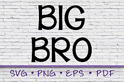 Big Brother, Big Bro, Big Bro SVG, Svg, big brother svg Product Image 1