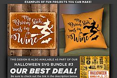 My Broomstick Runs on Wine Svg File - 4037 Product Image 2
