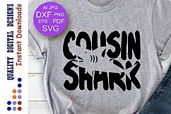 Cousin shark Svg files Family shirt svg design Cousin shirts Product Image 1