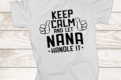 Keep Calm and let nana handle it Printable Product Image 2