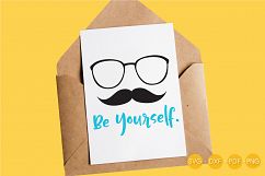 be-yourself cutting files svg, dxf, pdf, eps included - cut files for cricut and silhouette - Cutting Files SG Product Image 4