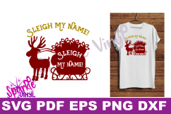 Svg Sleigh My Name funny Shirt Sign stencil Decal printable or svg cut file dxf eps png pdf for cricut or silhouette Product Image 1