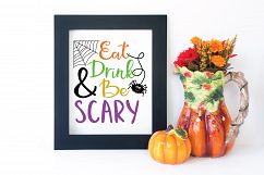 Eat Drink and Be Scary SVG Cut File - Halloween SVG EPS DXF Product Image 4