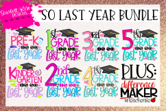 So Last Year Bundle - Graduation Bundle SVG - Girl Product Image 1