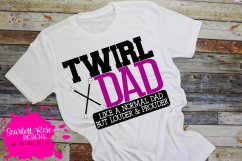 Twirl Mom SVG - Twirl Dad SVG Bundle Product Image 3