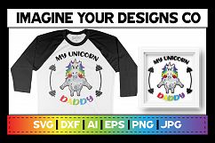 My Unicorn Daddy SVG Product Image 1