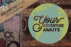Your Adventure Awaits Globe SVG Cut File Product Image 1