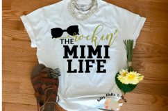 Rockin&#039; the Mimi Life svg cut file Grandma svg New Mimi svg Product Image 1