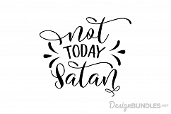 Not Today Satan Product Image 1