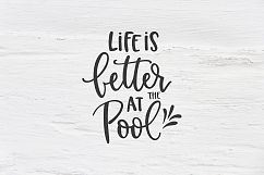 Life is better at the Pool SVG, EPS, PNG, DXF Product Image 1