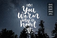 You warm my heart SVG cut file Product Image 2
