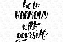 Be in harmony with yourself. Hand drawn typography design. SVG DXF PNG EPS Cutting Files Product Image 4