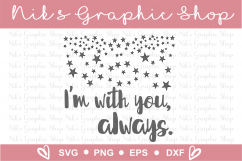 I&#039;m With you svg, Stars Svg, In Memory Svg, Love Svg Product Image 2