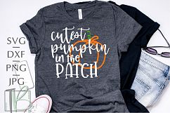 Cutest Pumpkin in the Patch SVG Product Image 1