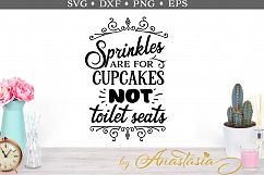 Sprinkles are for Cupcakes SVG Cut File Product Image 1