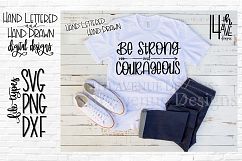 Be Strong and Courageous SVG, Hand Lettered, Scripture, PNG Product Image 1