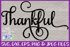 Thankful Grateful Blessed Give Thanks SVG Cricut Silhouette Product Image 3