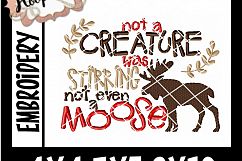 Not A Creature Was Stirring Not Even A Moose- Christmas Embr Product Image 2