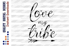 Love my tribe SVG Mothers day svg Teacher Fathers Day SVG Product Image 2
