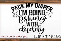 Pack My Diaper I&#039;m Going Fishing with Daddy Product Image 2